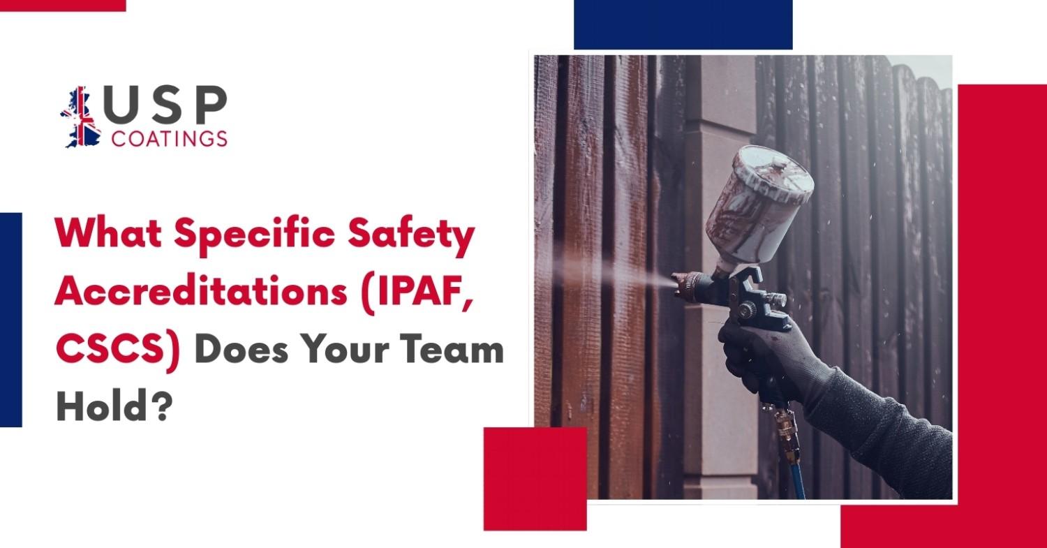 what specific safety accreditations required for spraying and painting