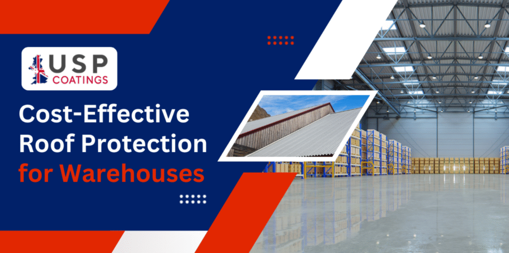 cost effective roof protection for warehouses in ireland uk