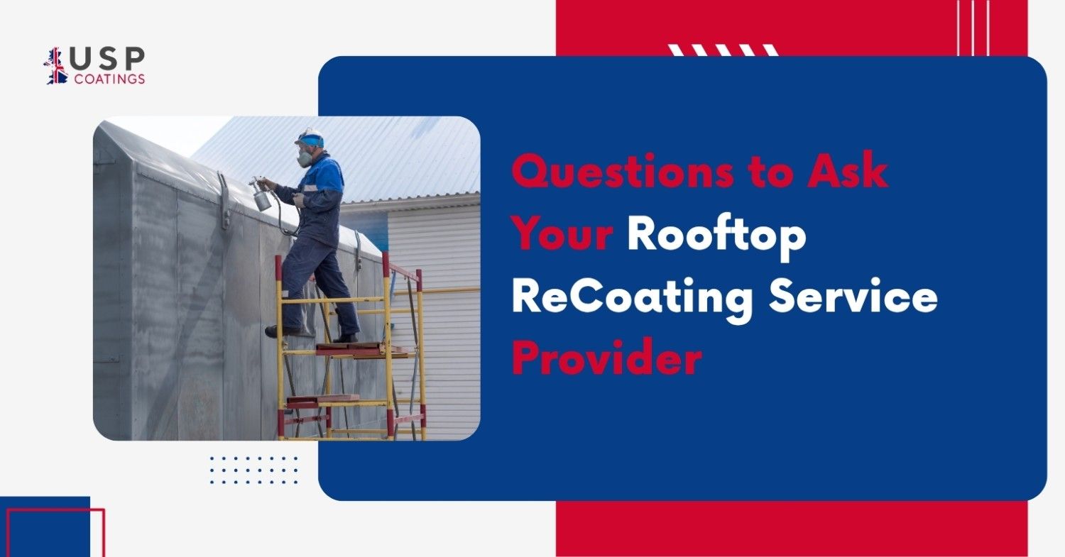 questions to ask your rooftop recoating service provider